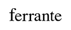 ferrante